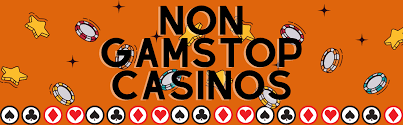 Exploring Casinos Non Gamstop Your Guide to Responsible Gambling